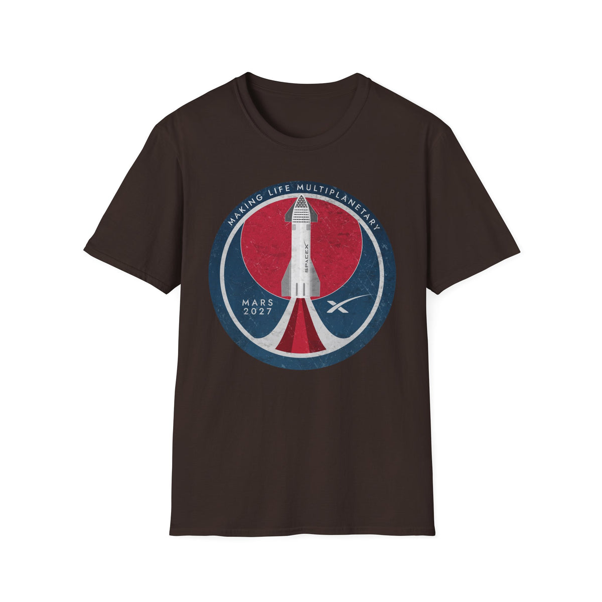 SpaceX Mars 2027: Making Life Multiplanetary - T-Shirt