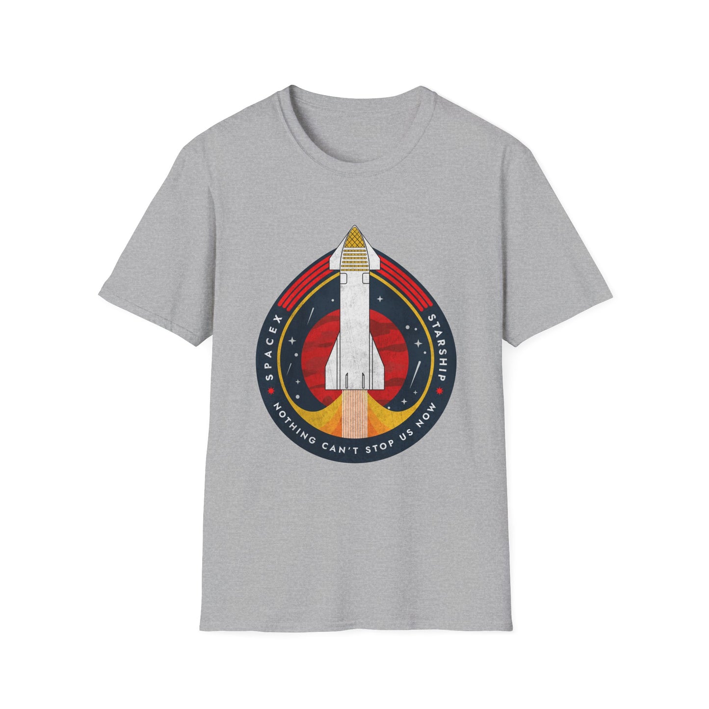 SpaceX-Starship: Nothing Can't Stop Us Now. T-Shirt