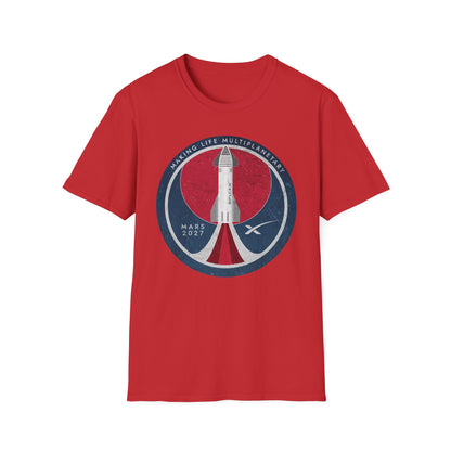 SpaceX Mars 2027: Making Life Multiplanetary - T-Shirt