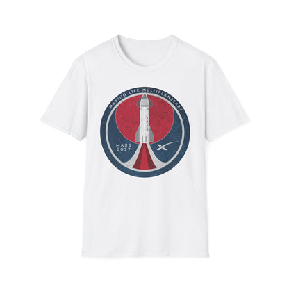 SpaceX Mars 2027: Making Life Multiplanetary - T-Shirt