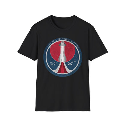 SpaceX Mars 2027: Making Life Multiplanetary - T-Shirt