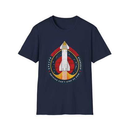 SpaceX-Starship: Nothing Can't Stop Us Now. T-Shirt