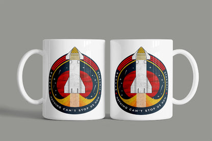 SpaceX-Starship: Nothing Can't Stop Us Now. Mug
