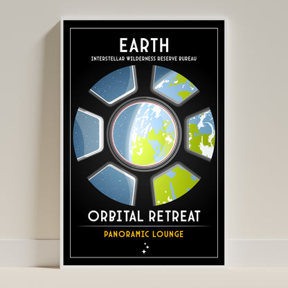 Earth. Orbital Retreat (Interstellar Wilderness Reserve Bureau Series) Poster