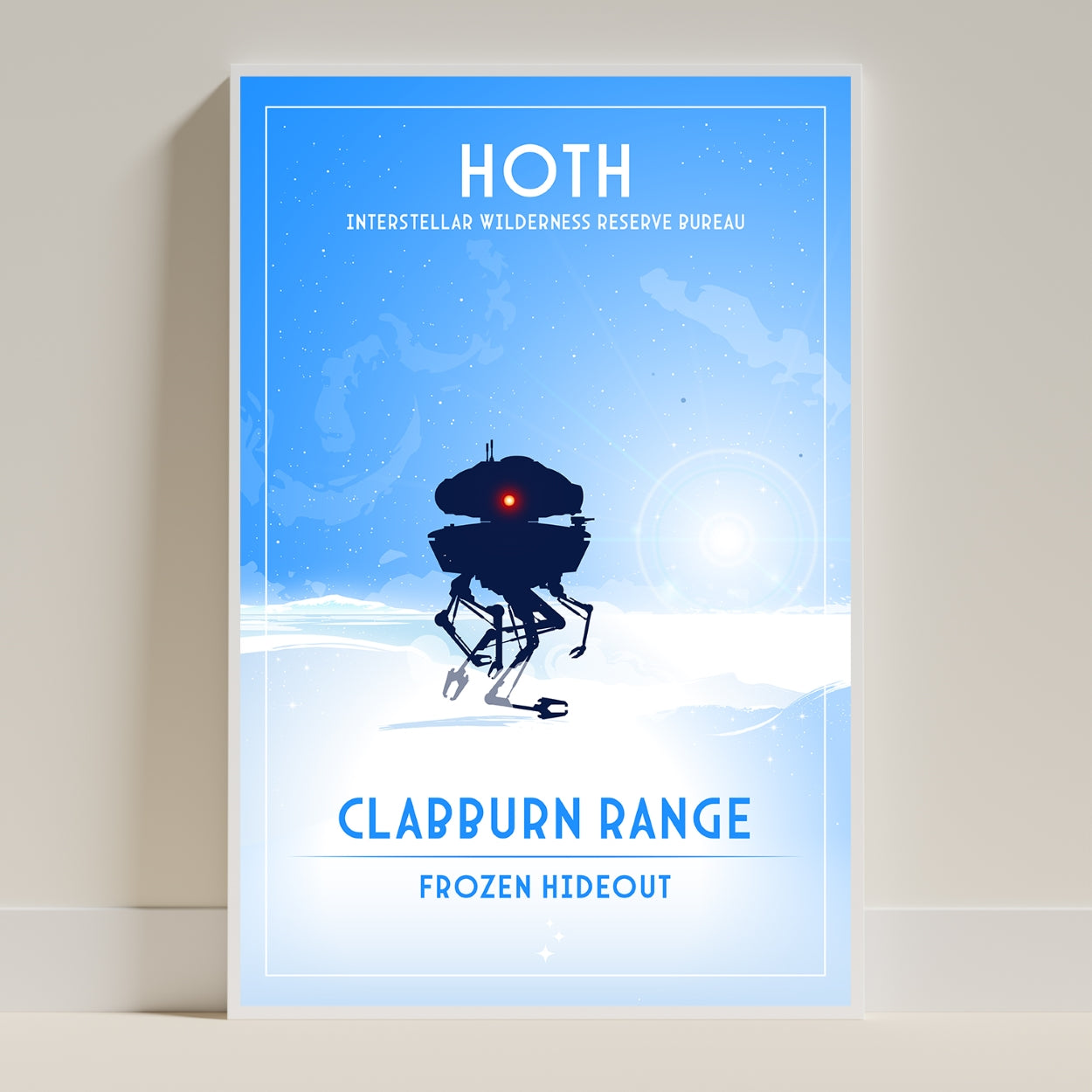 Hoth. Frozen Hideout (Interstellar Wilderness Reserve Bureau Series) Poster