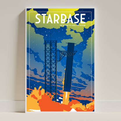 Starbase. The Gateway to Orbit and Beyond (Pop) Poster