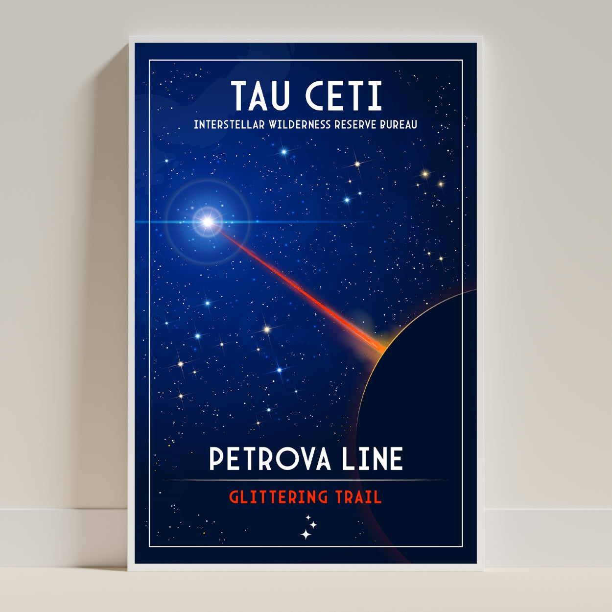 Tau Ceti. Petrova Line (Interstellar Wilderness Reserve Bureau Series) Poster